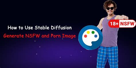 nsfw stable diffusion models|Generating NSFW Content with Stable Diffusion Models (Top。